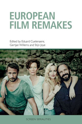 European Film Remakes (Screen Serialities)