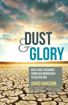 Dust And Glory