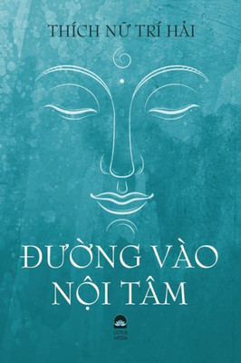 Ðu?Ng Vào N?I Tâm (Vietnamese Edition)