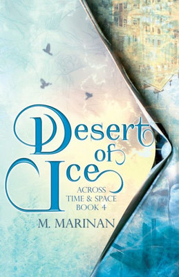 Desert Of Ice (Across Time And Space)