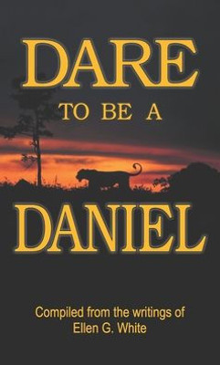 Dare To Be A Daniel