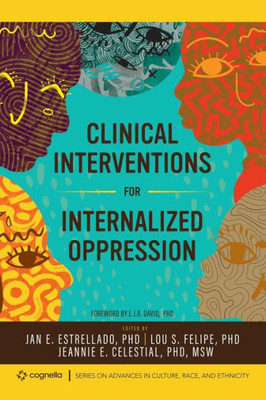 Clinical Interventions For Internalized Oppression