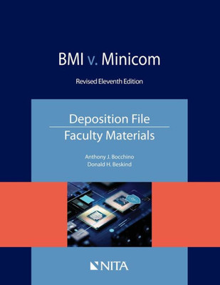 Bmi V. Minicom: Deposition File, Faculty Materials (Nita)