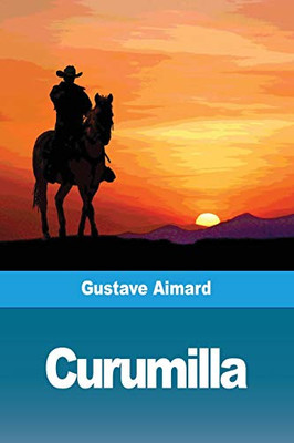 Curumilla (French Edition)