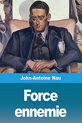 Force ennemie (French Edition)