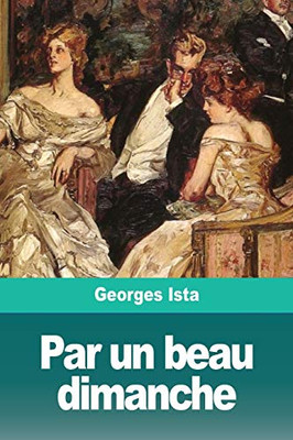 Par un beau dimanche (French Edition)
