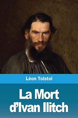 La Mort d'Ivan Ilitch (French Edition)