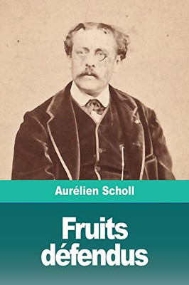 Fruits défendus (French Edition)