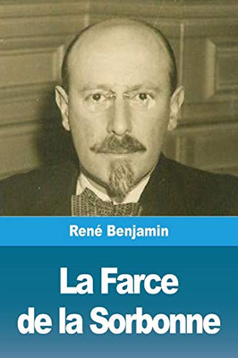 La Farce de la Sorbonne (French Edition)