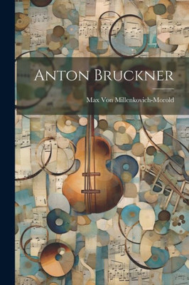 Anton Bruckner (German Edition)
