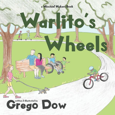 Warlito's Wheels (Mischief Makers)