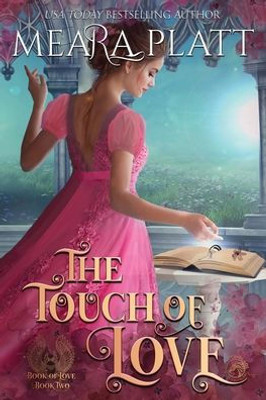 The Touch Of Love (Book Of Love)