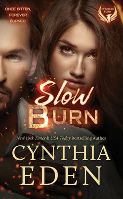 Slow Burn (Phoenix Fury)