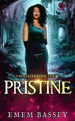 Pristine (A Ridiculous Royal Tale)