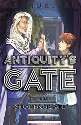Antiquity's Gate: Strands of Fate