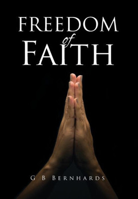 Freedom Of Faith