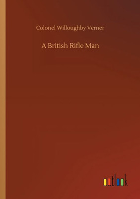 A British Rifle Man