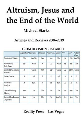 Altruism, Jesus and the End of the World: Articles and Reviews 2006-2019