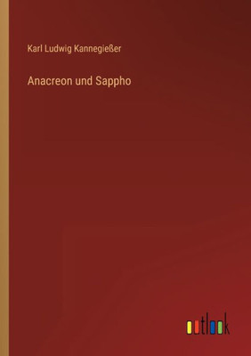 Anacreon Und Sappho (German Edition)