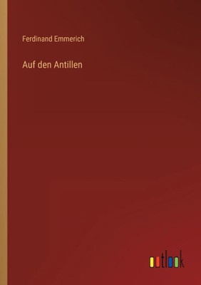 Auf Den Antillen (German Edition)