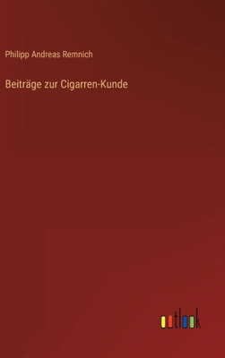 Beiträge Zur Cigarren-Kunde (German Edition)