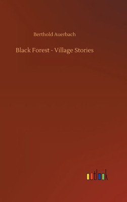 Black Forest - Village Stories