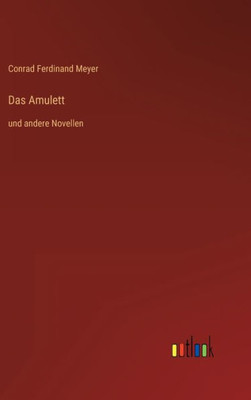 Das Amulett: Und Andere Novellen (German Edition)