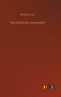 Das Höllische Automobil (German Edition)