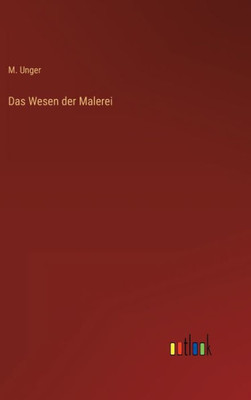 Das Wesen Der Malerei (German Edition)