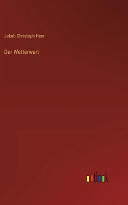 Der Wetterwart (German Edition)