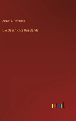 Die Geschichte Russlands (German Edition)