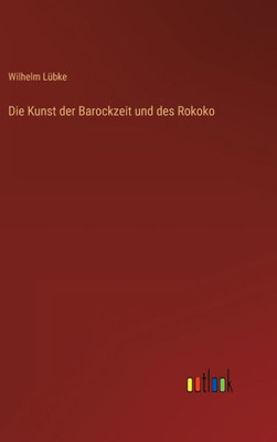 Die Kunst Der Barockzeit Und Des Rokoko (German Edition)