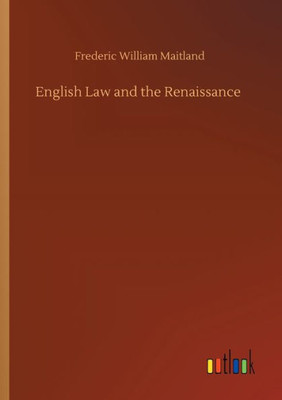English Law And The Renaissance
