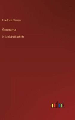 Gourrama: In Großdruckschrift (German Edition)