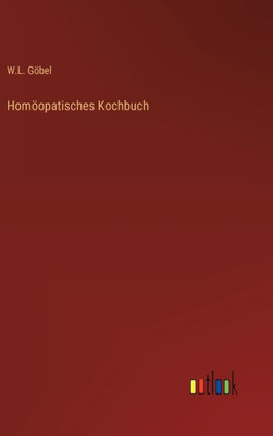 Homöopatisches Kochbuch (German Edition)
