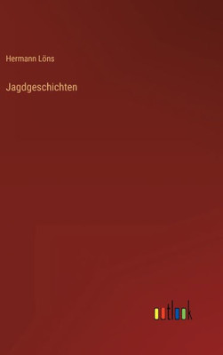 Jagdgeschichten (German Edition)