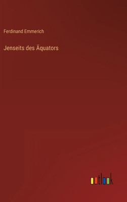 Jenseits Des Äquators (German Edition)