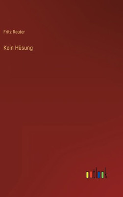 Kein Hüsung (German Edition)