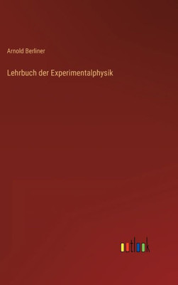 Lehrbuch Der Experimentalphysik (German Edition)