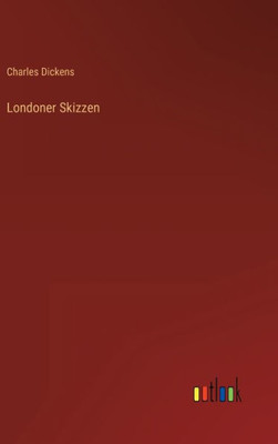 Londoner Skizzen (German Edition)