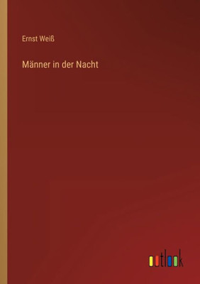Männer In Der Nacht (German Edition)