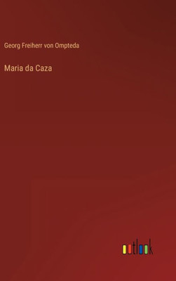 Maria Da Caza (German Edition)