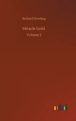 Miracle Gold: Volume 2