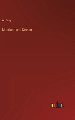 Moorland And Stream