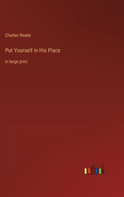 Put Yourself In His Place: In Large Print