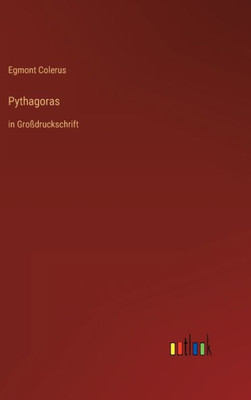 Pythagoras: In Großdruckschrift (German Edition)