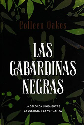Las Gabardinas Negras (Spanish Edition)