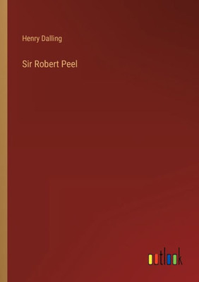 Sir Robert Peel