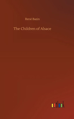 The Children Of Alsace