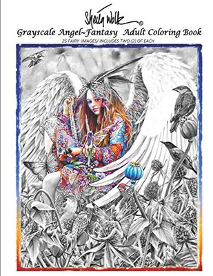 Sheila Wolk Gray Scale ANGEL~Adult Coloring Book